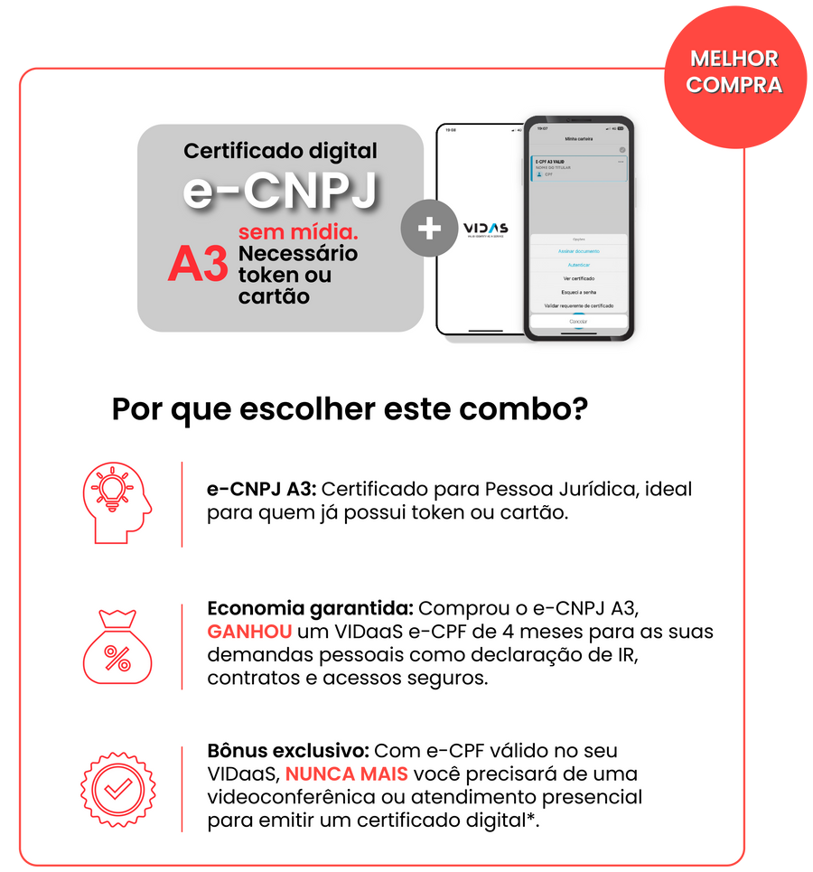 e-CNPJ A3 - Sem Mídia - 2 anos + e-CPF Nuvem 4 Meses (Combo)
