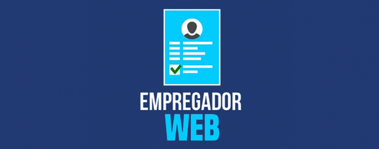 Você já sabe como usar o “Empregador Web”?