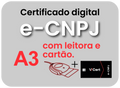 e-CNPJ A3 em Cartão + Leitora - 2 anos e 6 meses + e-CPF Nuvem 4 Meses (Combo)